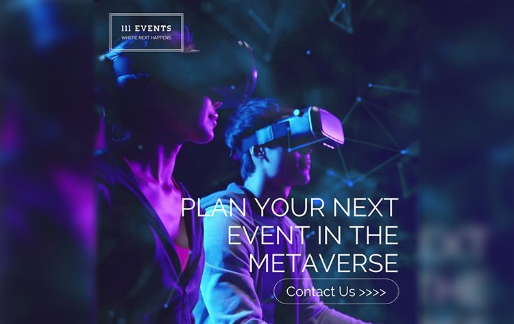 111 Events Dubai: Creating Immersive Events in the METAVERSE Hologram Color What is Metaverse Minimalist Video Instagram Post