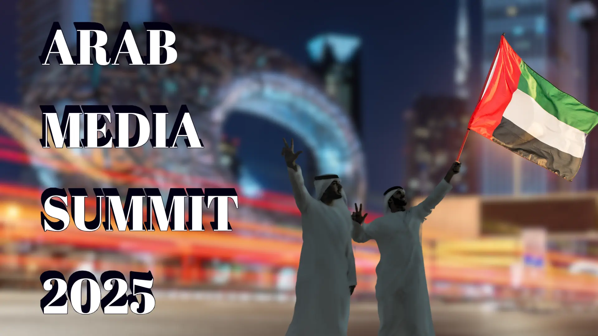 Arab Media Summit 2025