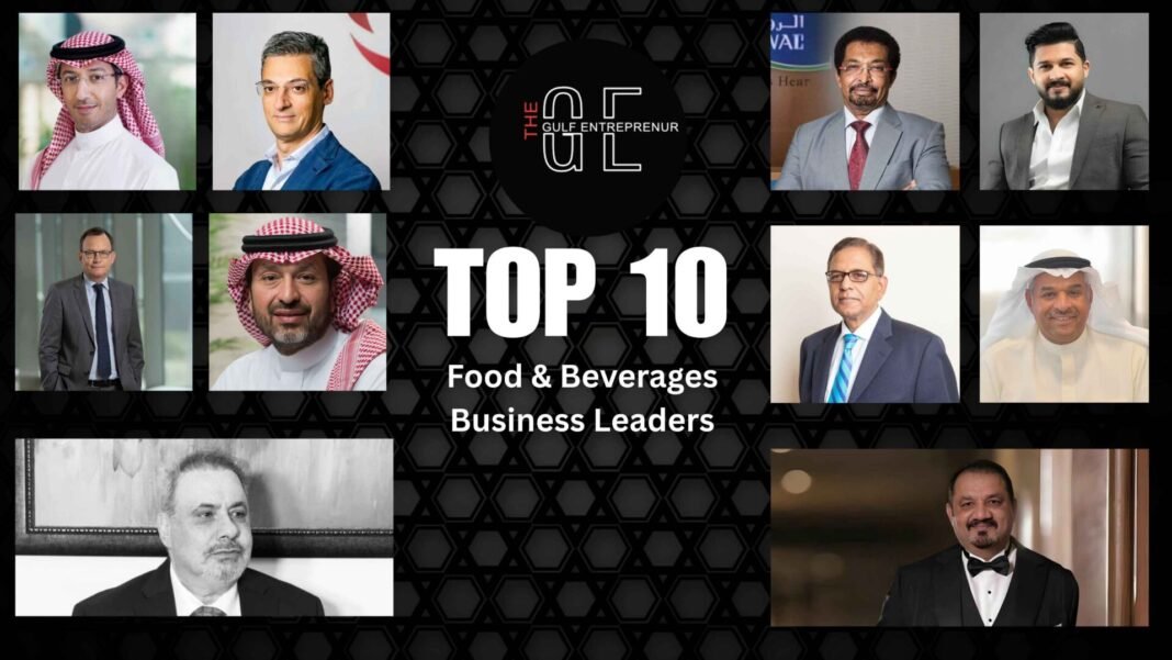 Top 10 Food & Beverage Business Leaders to Watch in 2025 Top 10 Food & Beverage Business Leaders